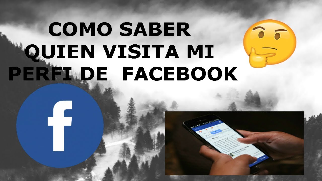 Como saber quien visita mi perfil de facebook // 2018 - YouTube
