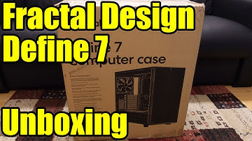 Gehäuse der Extra-Klasse! - Fractal Design Define 7 im Unboxing - Computer 46 [DE] [4K]