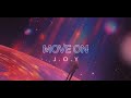 J.O.Y - Move On
