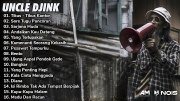 UNCLE DJINK FULL ALBUM SKA REGGAE || LAGU POPULER INDONESIA 2023, TIKUS TIKUS KANTOR
