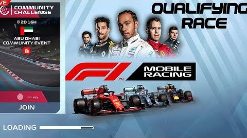 F1 Mobile Racing - Abu Dhabi Community Challenge - Full (Qualifying+Race) @Yas Marina Circuit