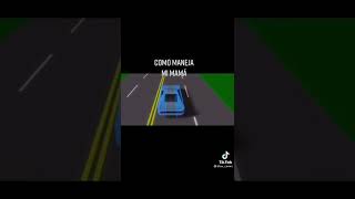 Cómo Maneja Mi Mamá Vs Mi Papá