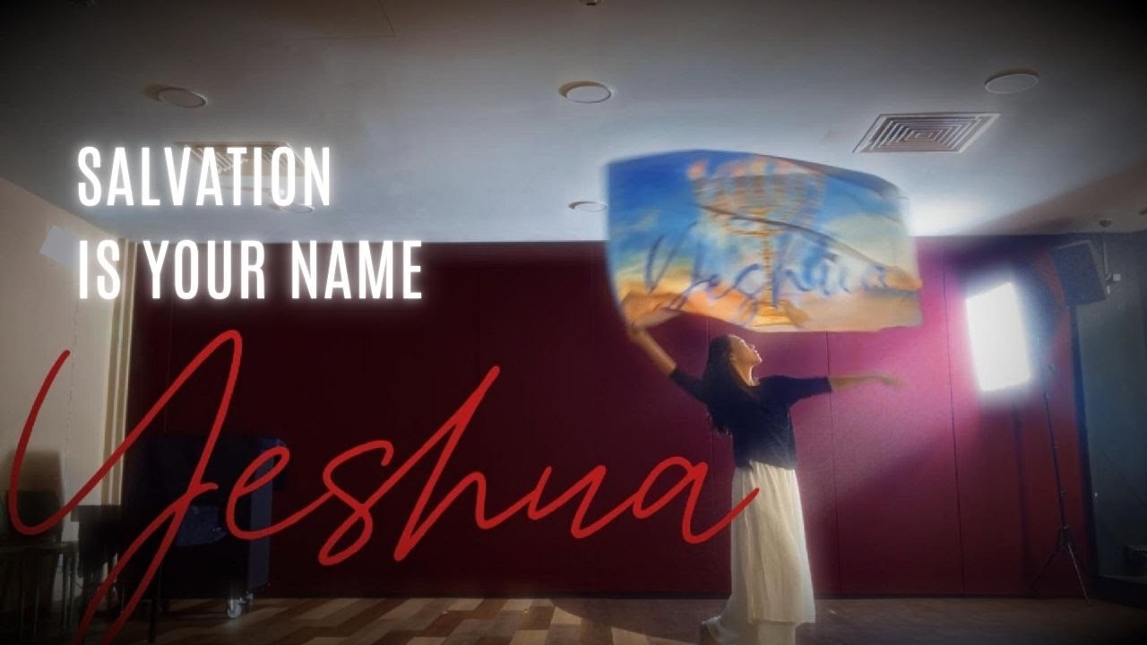 Salvation is Your Name by Joshua Aaron / Yeshua Messiah/ Praise & Worship flag dance Salvation is Your Name by Joshua Aaron / Yeshua Messiah/ Praise & Worship flag dance