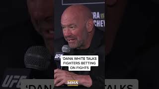 Dana White agrees with regulators about fighters betting #fight #shorts #mma #ufc #fighter #sports