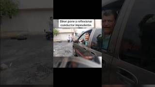 conductor imprudente creía tener la razón hasta que biker lo puso en su lugar.