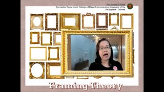 The Framing Theory in Media and Communication