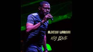 Alberic Louison 2019 - My love