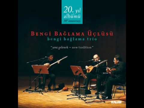 BENGİ BAĞLAMA ÜÇLÜSÜ - TEREKEME