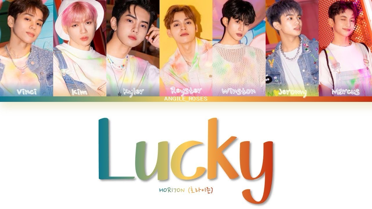 [REQUEST]HORI7ON (호라이즌) LUCKY(Color Coded Lyrics Han/Rom/Eng) - YouTube