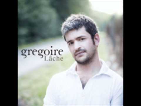 Grégoire - Lâche