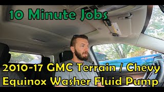 201017 GMC Terrain/Equinox Windshield Washer Pump Replace