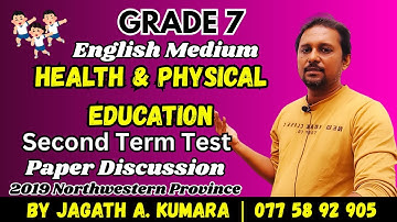 Grade 7 Health Paper Discussion | 2nd Term Test | English Medium | Jagath A Kumara