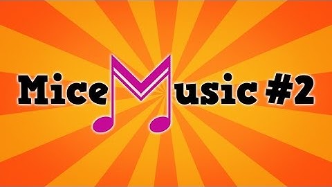 Transformice: The Cartoon Series - Micemusic #2