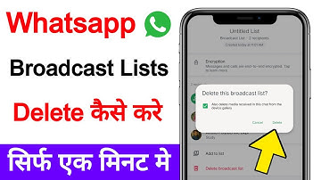 Whatsapp broadcast lists kaise delete karen | How to delete whatsapp broadcast lists