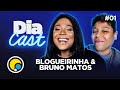 Blogueirinha (e Bruno Matos) conversam com Gabie Fernandes e Rafa Dias | DiaCast