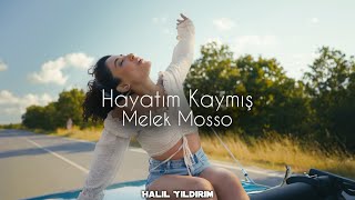 Melek Mosso - Hayatım Kaymış (  Halil Yıldırım Remix )