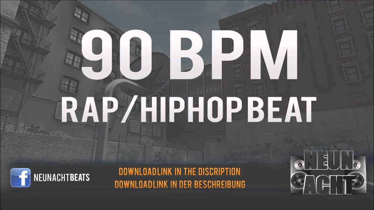 FREE 90 BPM RAP HIP HOP BEAT prod By NeunAcht YouTube free-90-bpm-rap-hip-hop-beat-prod-by-neunacht-youtube