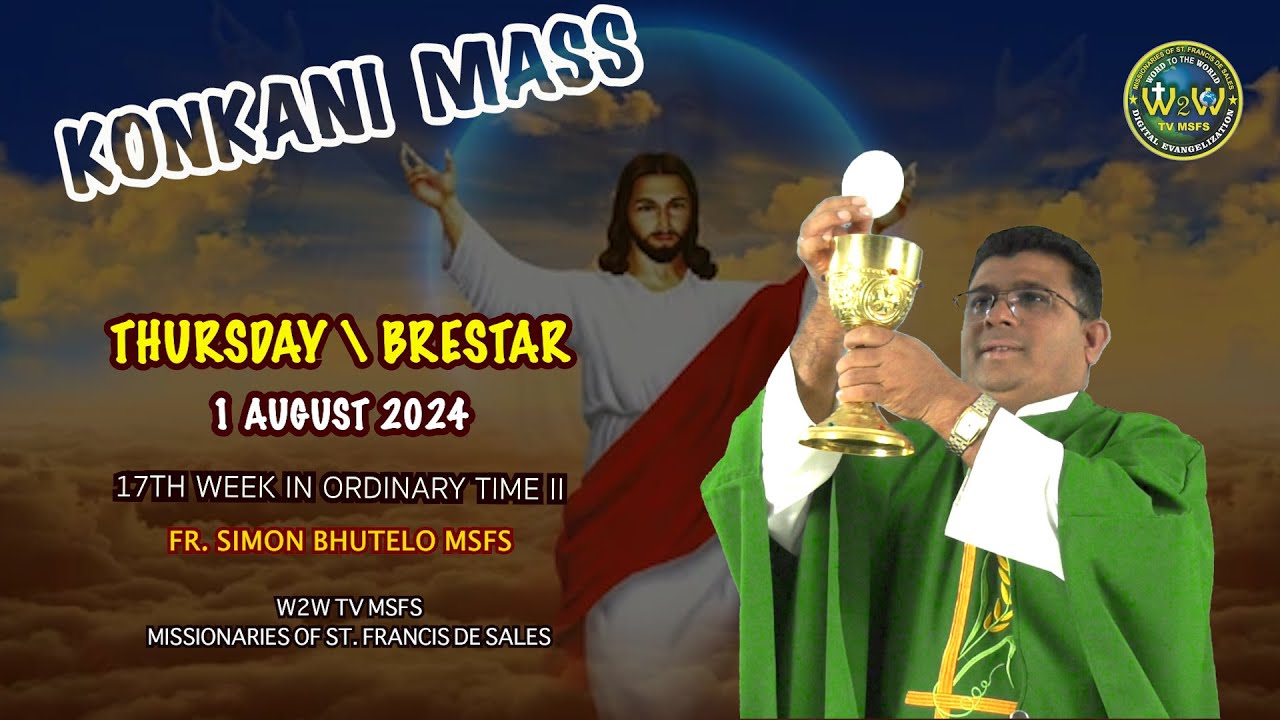 KONKANI THURSDAY MASS | 1 AUGUST 2024 ST ALPHONSUS LIGOURI 17TH WEEK II ...