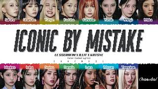 Le Sserafim & Illit & Katseye Iconic By Mistake (Color Coded)