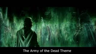 LOTR - The Army of the Dead Theme