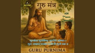 Guru Mantra (108 Times)