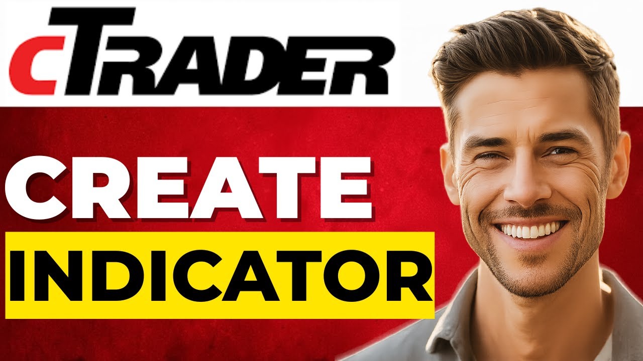 How To Create a Custom Indicator in cTrader (2026) - YouTube