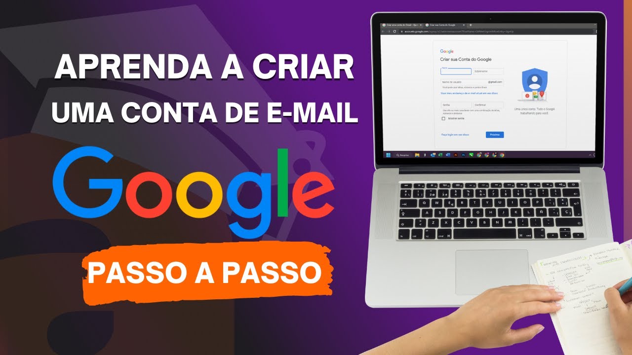 Como criar um e-mail: passo a passo simples e completo