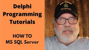 How to use MS SQL Server in your Delphi programs!