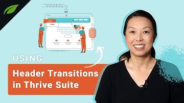 How to Build a Sticky Transition Header with Thrive Suite to Improve Your Homepage Design
