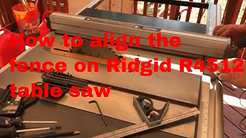 Ep 16 Table Saw Fence Alignment For Ridgid R4512