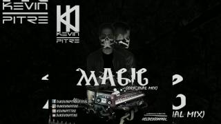 Magic - Kevin Pitre