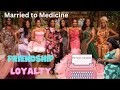 Married to Medicine | Friendship Loyalty