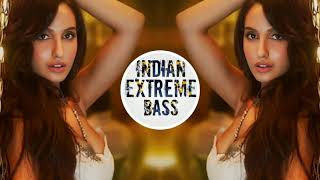 Marjaavaan: Ek Toh Kum Zindagani (BASS BOOSTED)  Nora Fatehi | Tanishk B, Neha K, Yash N
