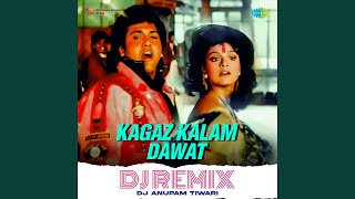 Download Lagu Kagaz Kalam Dawat - Dj Remix MP3