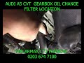 AUDI A6 A5 A4 CVT GEARBOX OIL AND OIL FILTER CHANGE AUDI CVT GEARBOX SLIPPING PROBLEM SOLVED