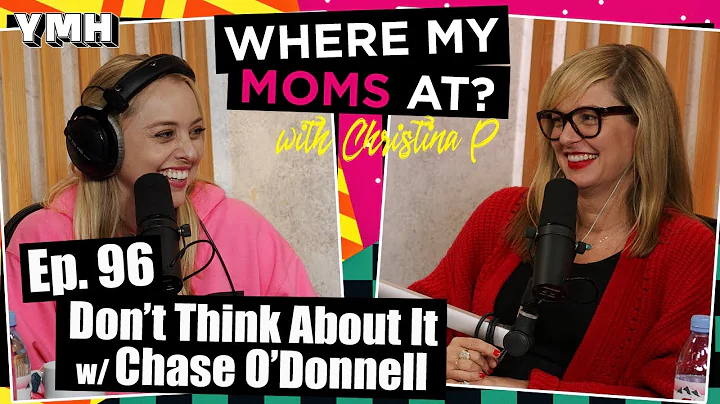 Ep. 96 Don't  Think About It w/ Chase O'Donnell | ...