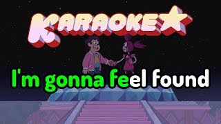 Found - Steven Universe Movie Karaoke