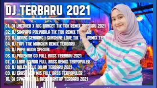 DJ TIKTOK TERBARU 2021🎵DJ UNCOVER X AJG BANGET💃SLOW REMIX FULL BASS VIRAL 2021