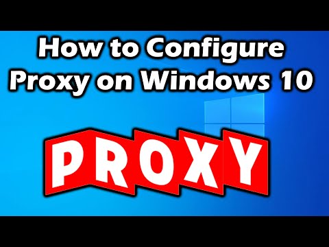 How to Setup Proxy on Windows 10