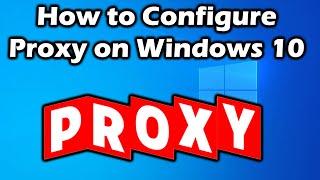 How to Setup Proxy on Windows 10 screenshot 5