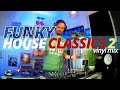 FUNKY HOUSE classics -2- vinyl mix 2000