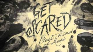 Video thumbnail of "Get Scared - Scream"