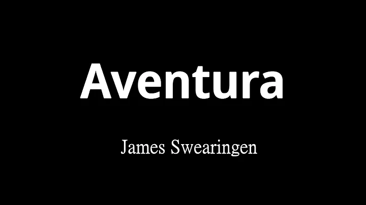 Aventura - James Swearingen