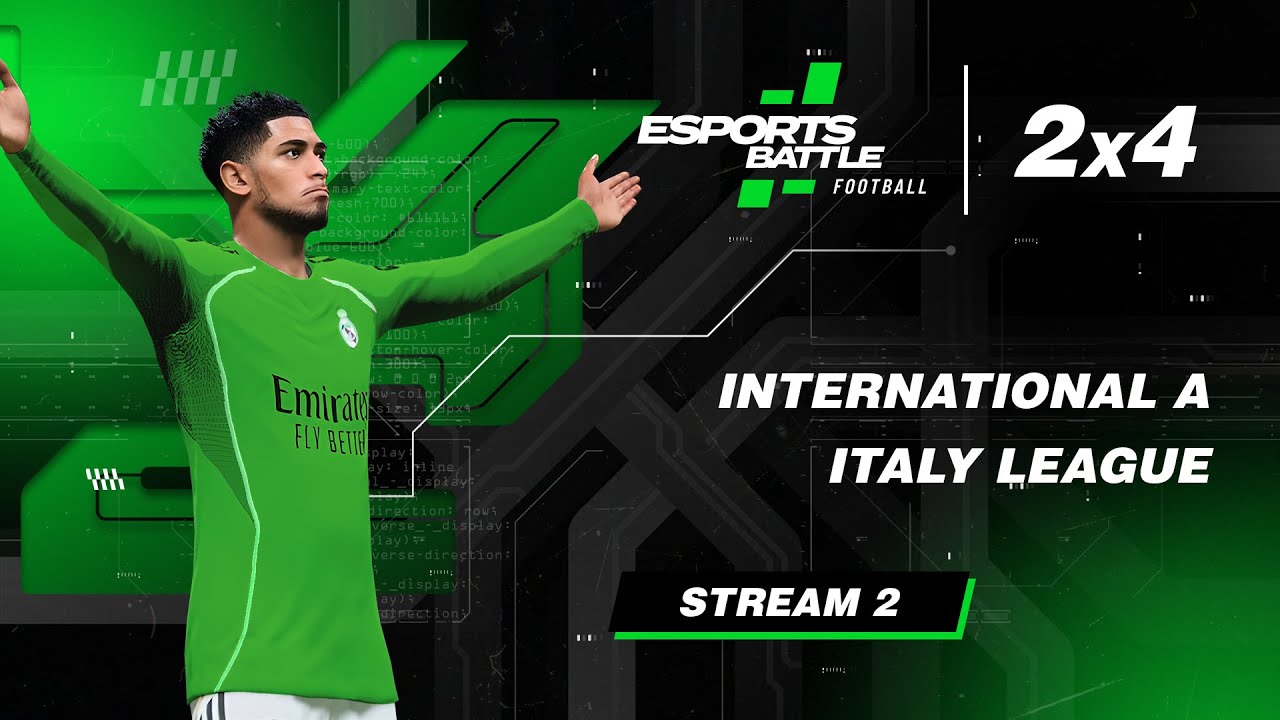 2026-03-09 - International A and Italy League ESportsBattle eFootball Stream 2