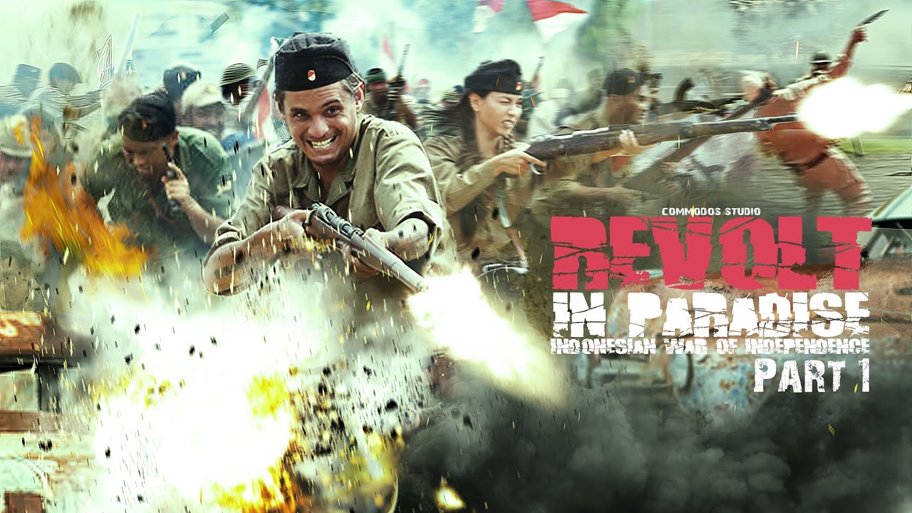 FULL MOVIE Indonesian War Of Independence Part 1 | Operation Product 1945-1948