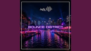 Bounce District