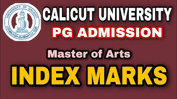 INDEX MARKS | PG Admission 2020 | University of Calicut | MA | How to calculate Index Marks