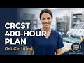 How to Get Your CRCST 400 Hours Signed Off (2026 Guide)