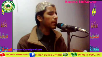 Ismail Tanoli Asa Na Ishq Dekha Naat 2000 Bazme Nubuwat By Nisar Butt Burhani 03119990776