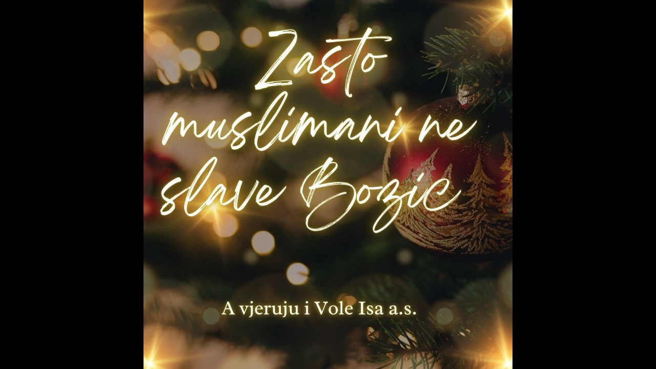 Ako ne slavimo Božić – da li to znači da ne volimo Isaa? Odgovor će vas iznenaditi